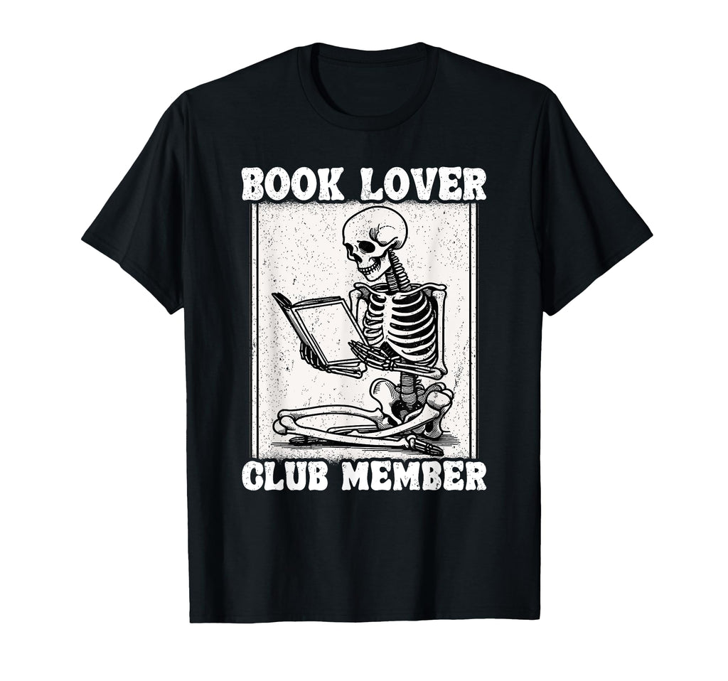 Book Lover Club Member Bookworm T-Shirt - Minimalist Print Men Women - T-Shirt, Sweatshirt, Hoodie