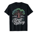 Shinrin Yoku Nature Therapy Tree T-Shirt - Graphic Print for Adults - T-Shirt, Sweatshirt, Hoodie