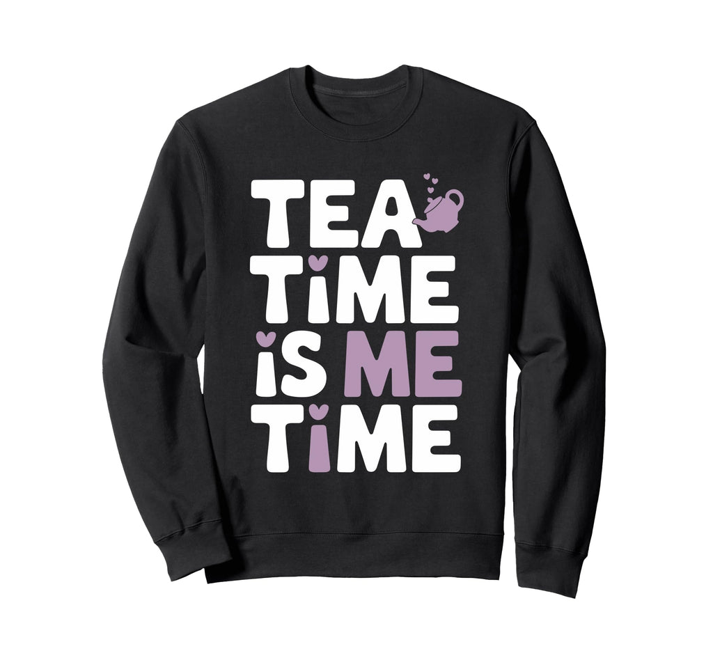 Calming Tea Relaxation And Self Care Sweatshirt - Unique Graphic Men Women - T-Shirt, Sweatshirt, Hoodie