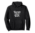 Therapy Dog Team Animal Support Hoodie - Aesthetic Graphic for Adults - T-Shirt, Sweatshirt, Hoodie