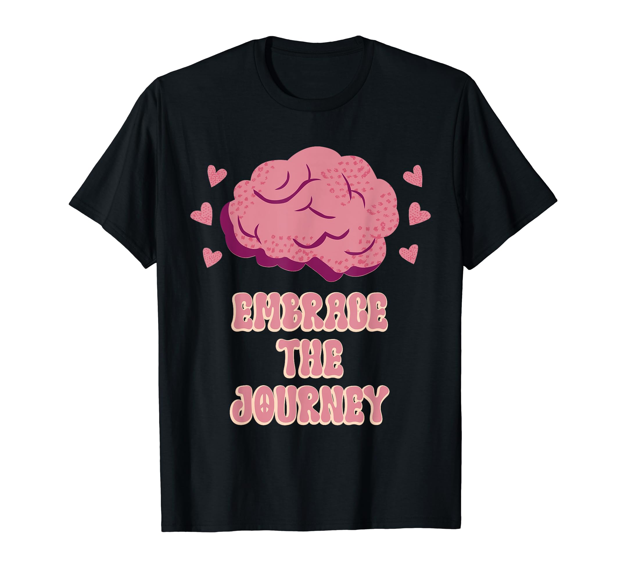 Embrace Journey Mental Health T-Shirt - Aesthetic Graphic for Adults - T-Shirt, Sweatshirt, Hoodie