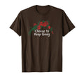 Funny Red Roses Choose To Keep T-Shirt - Casual Everyday Wear for Adults - T-Shirt, Sweatshirt, Hoodie