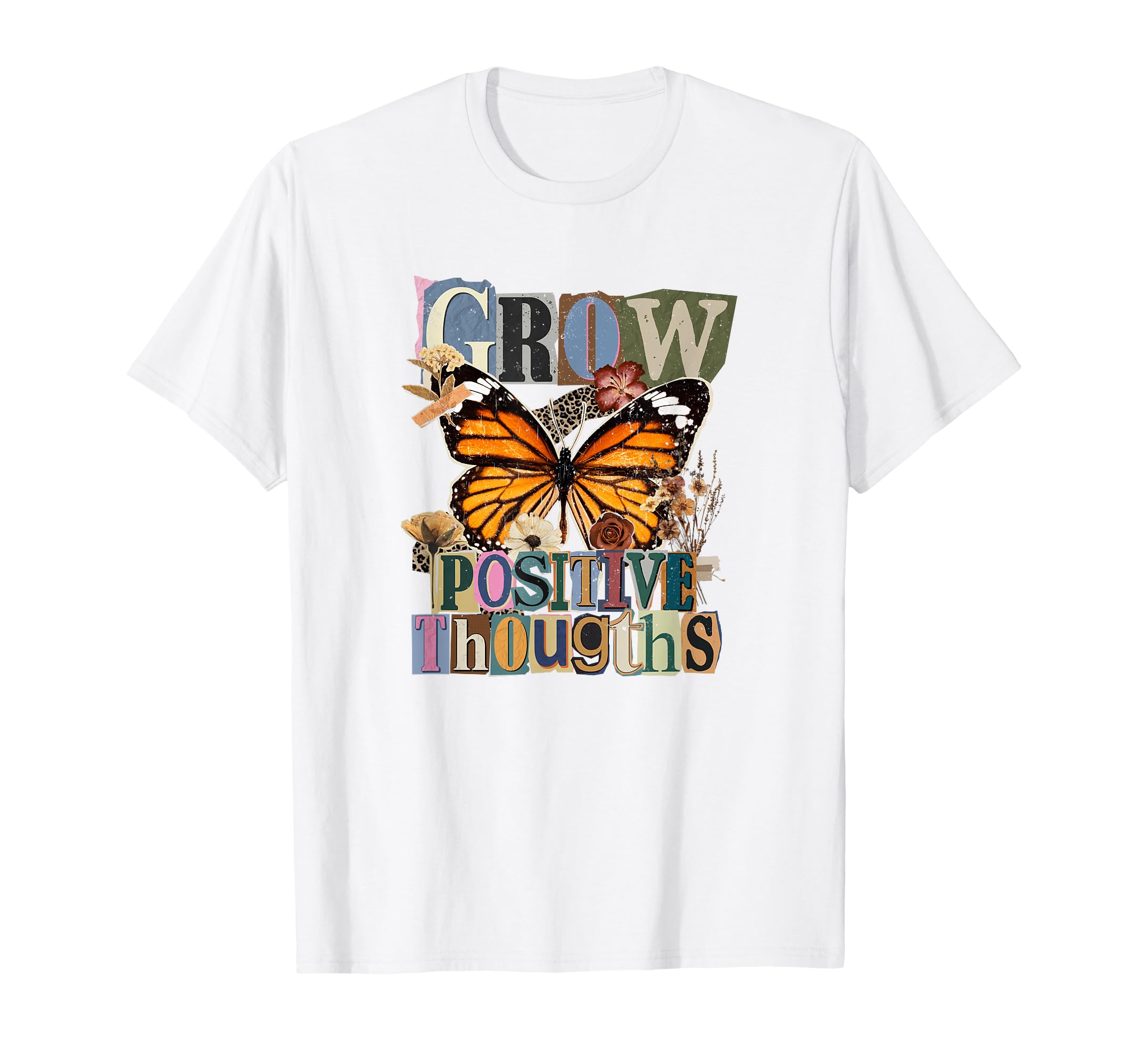 Grow Positive Thoughts Monarch T-Shirt - Aesthetic Graphic Men Women - T-Shirt, Sweatshirt, Hoodie