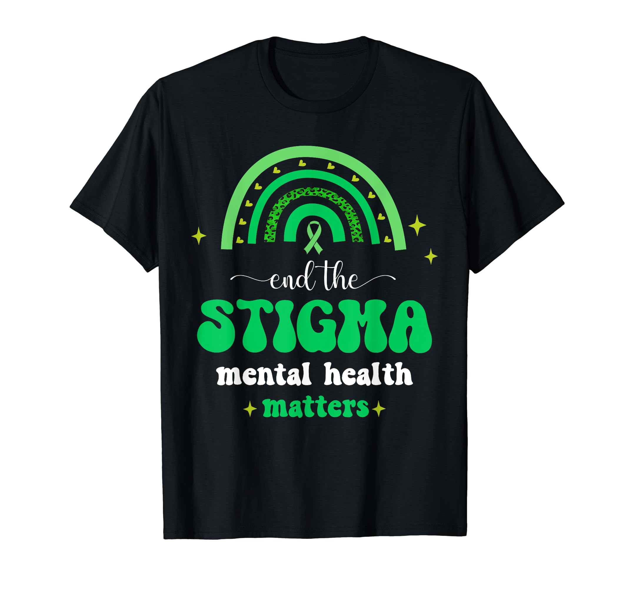 End Stigma Mental Health Matters T-Shirt - Fun Novelty Design for Adults - T-Shirt, Sweatshirt, Hoodie