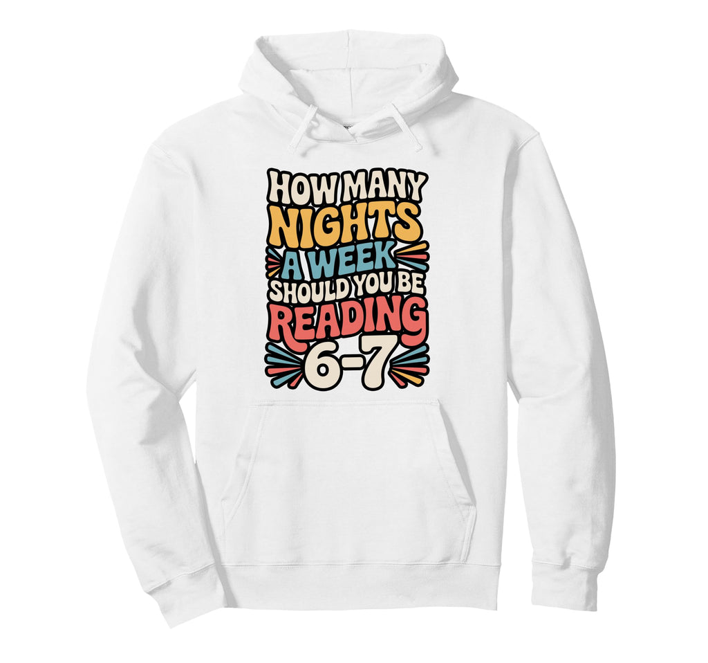 How Many Nights Reading 6 7 Book Meme Hoodie - Aesthetic Graphic for Adults - T-Shirt, Sweatshirt, Hoodie