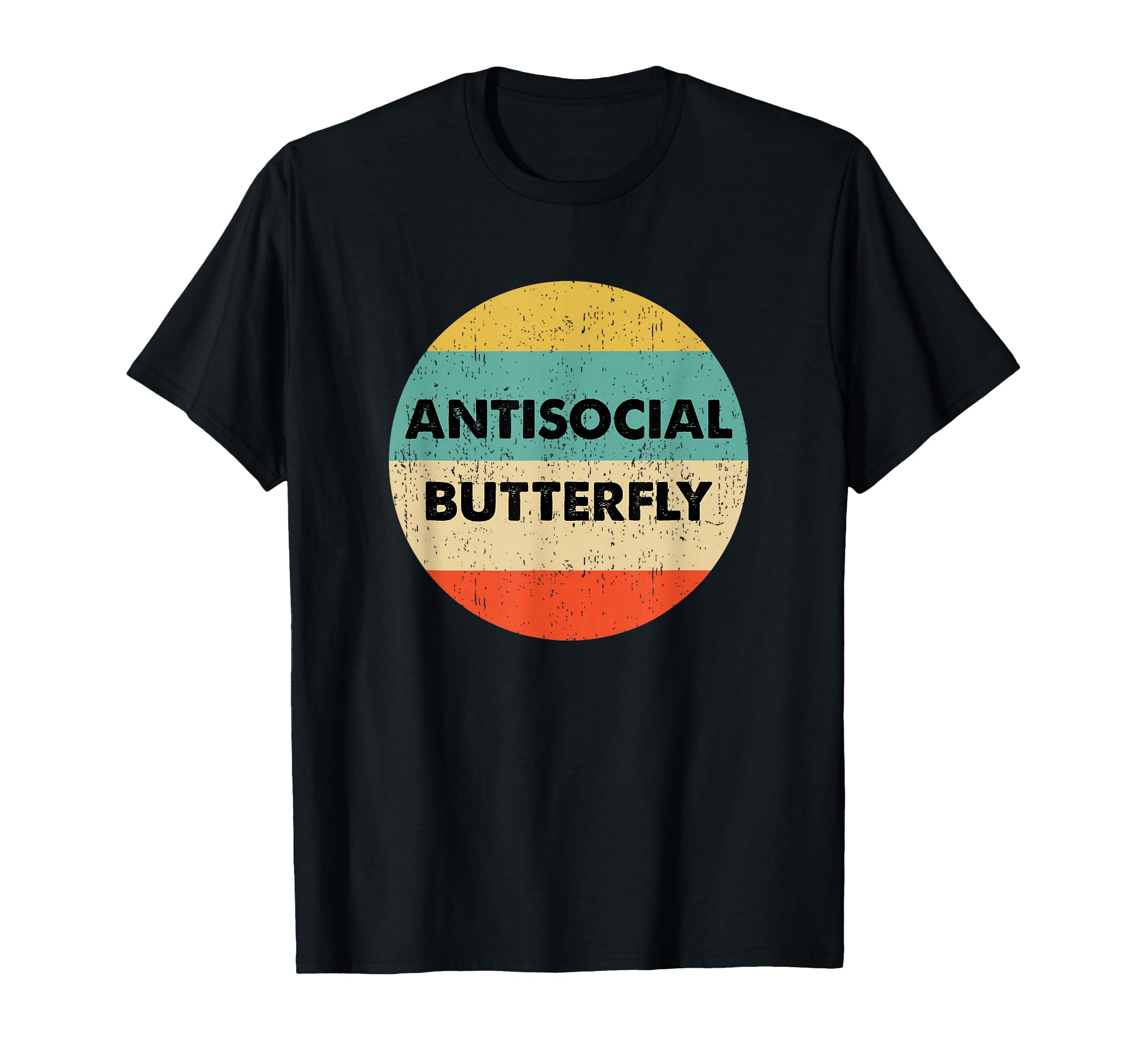 Antisocial Butterfly Funny Shirts T-Shirt - Novelty Apparel for Adults - T-Shirt, Sweatshirt, Hoodie