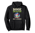 Book Dragon Not Worm Fantasy Hoodie - Aesthetic Graphic Men Women - T-Shirt, Sweatshirt, Hoodie