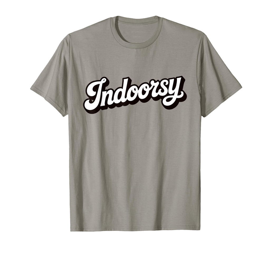 Antisocial Homebody Indoorsy Introvert T-Shirt - Novelty Apparel Men Women - T-Shirt, Sweatshirt, Hoodie