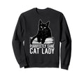 Purrfectly Sane Cat Lady Funny Cat Sweatshirt - Streetwear Style Men Women - T-Shirt, Sweatshirt, Hoodie