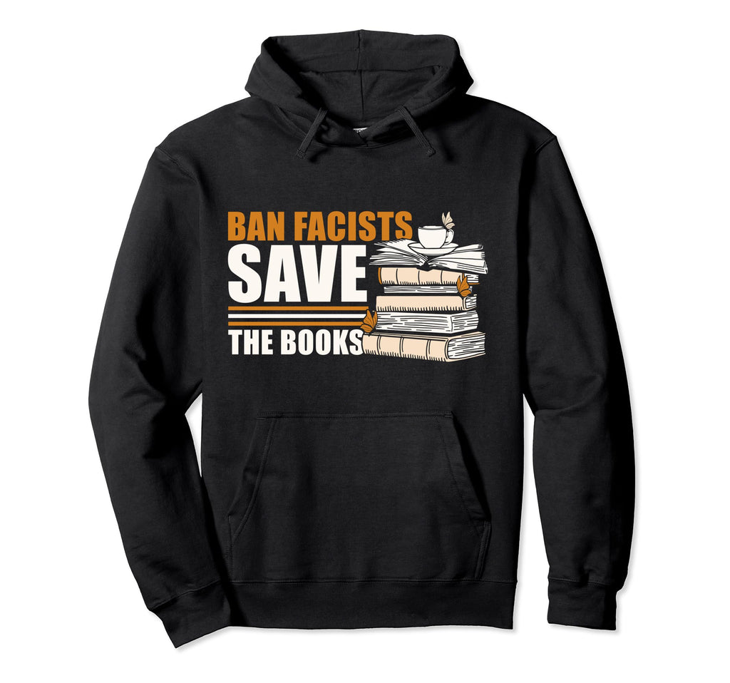 Ban Fascists Save Books Introvert Hoodie - Unique Graphic Men Women - T-Shirt, Sweatshirt, Hoodie