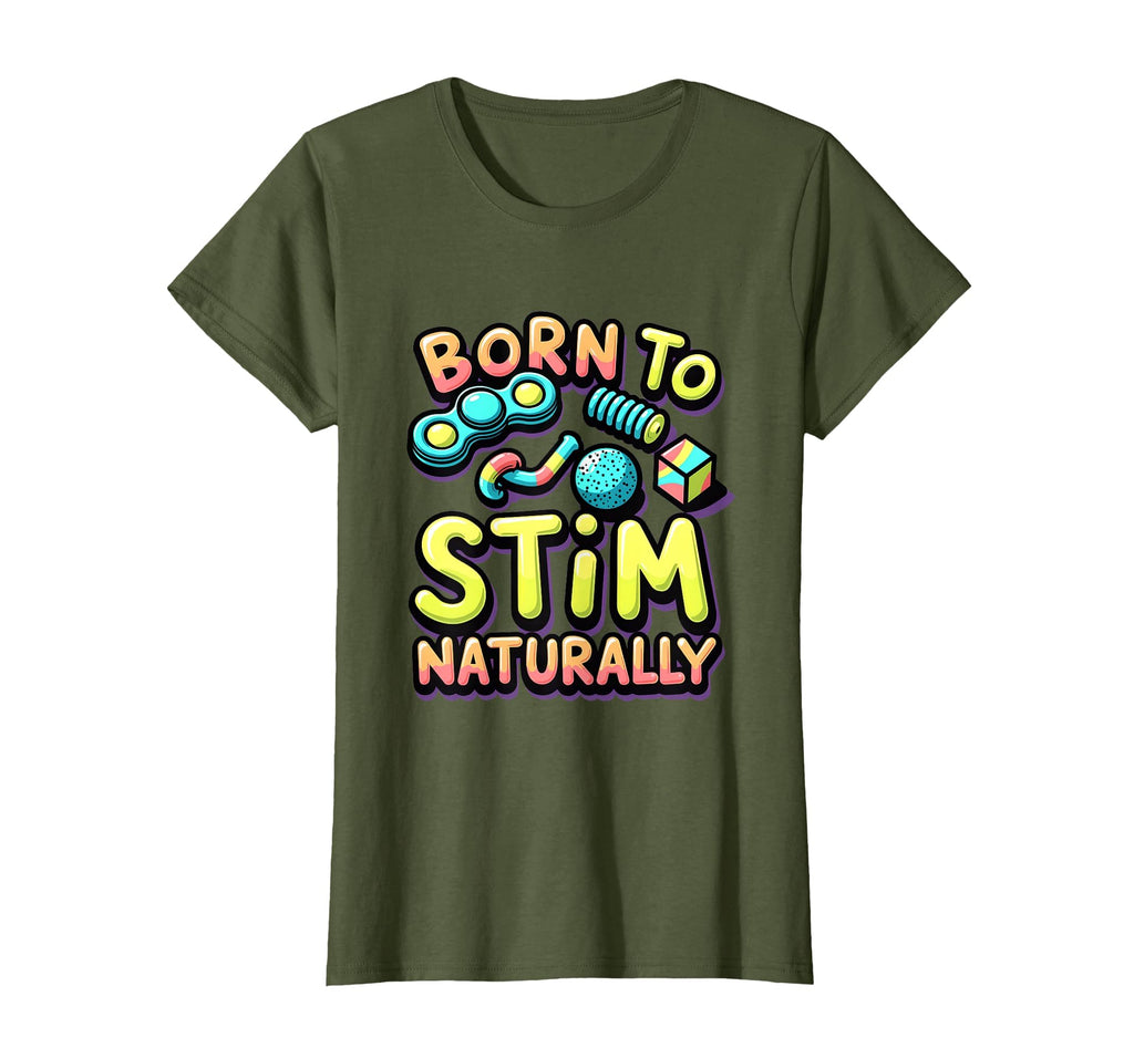 Born To Stim Naturally Neurodivergent T-Shirt - Trendy Graphic Men Women - T-Shirt, Sweatshirt, Hoodie