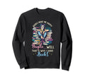 Books Make Me Happy Introvert Sweatshirt - Custom Art Print for Adults - T-Shirt, Sweatshirt, Hoodie