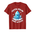 Crystal Healing Energy Activated T-Shirt - Aesthetic Graphic for Adults - T-Shirt, Sweatshirt, Hoodie