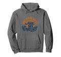 Self Care Days Are My Comfort Hoodie - Trendy Graphic Unisex - T-Shirt, Sweatshirt, Hoodie