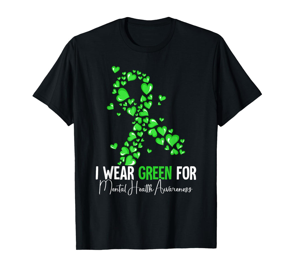 I Wear Green Mental Health Awareness T-Shirt - Aesthetic Graphic Unisex - T-Shirt, Sweatshirt, Hoodie