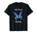 Anti Social Butterfly T-Shirt - Custom Art Print for Adults - T-Shirt, Sweatshirt, Hoodie