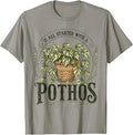It All Start with a Pothos Houseplant Funny Plant Lover T-Shirt Unisex T-shirt, Sweatshirt, Hoodie, Long Sleeve Tee - T-Shirt, Sweatshirt, Hoodie