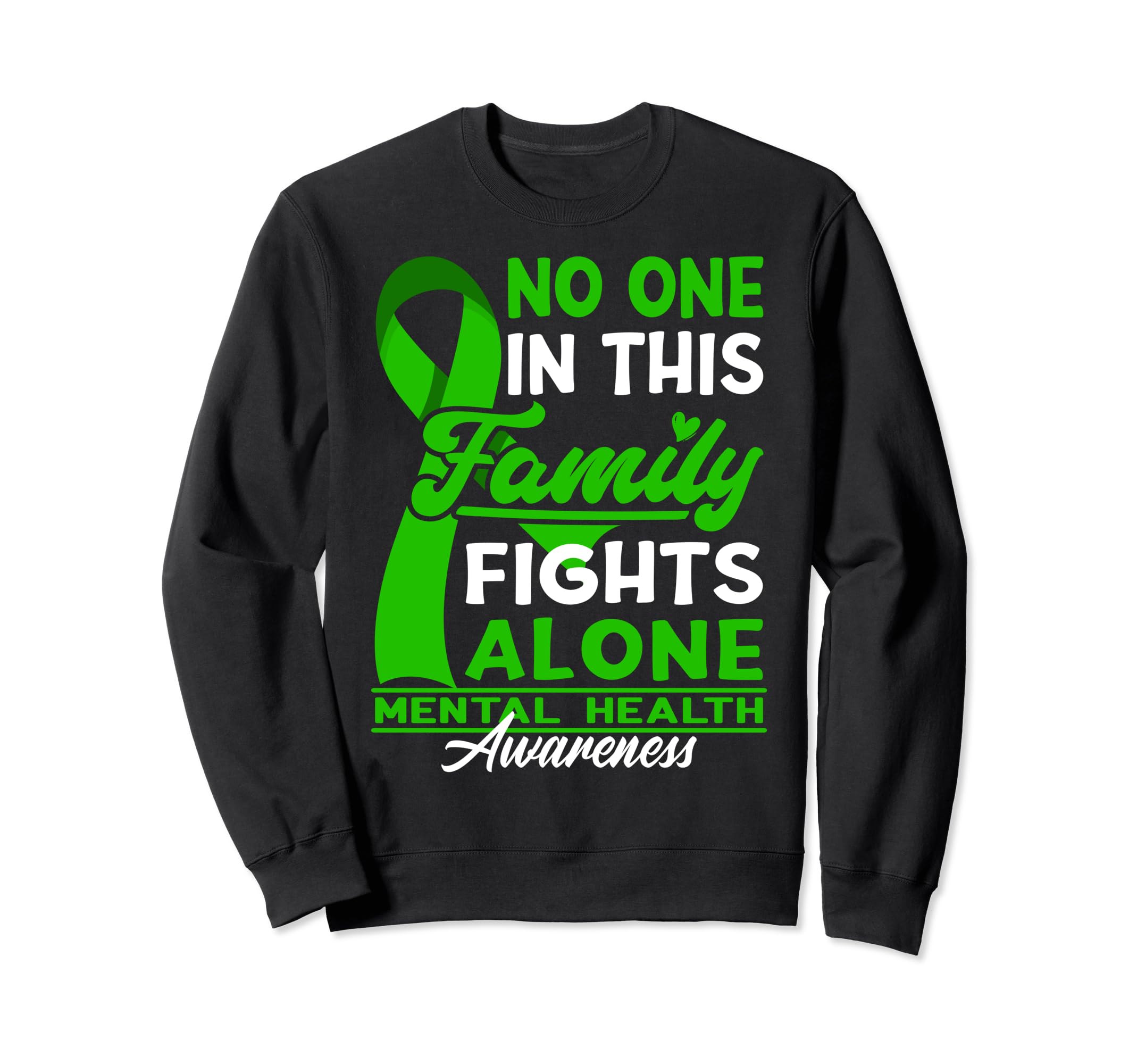 No One This Family Fights Alone I Sweatshirt - Minimalist Print for Adults - T-Shirt, Sweatshirt, Hoodie