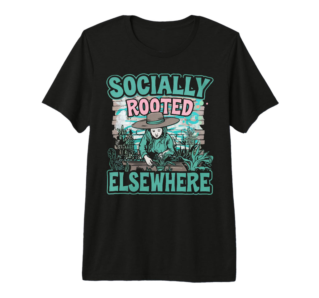 Introvert Gardener Shyness Garden T-Shirt - Casual Everyday Wear Men Women - T-Shirt, Sweatshirt, Hoodie