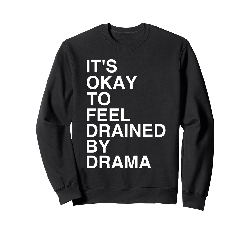 Emotional Resilience And Self Care Sweatshirt - Streetwear Style Unisex - T-Shirt, Sweatshirt, Hoodie