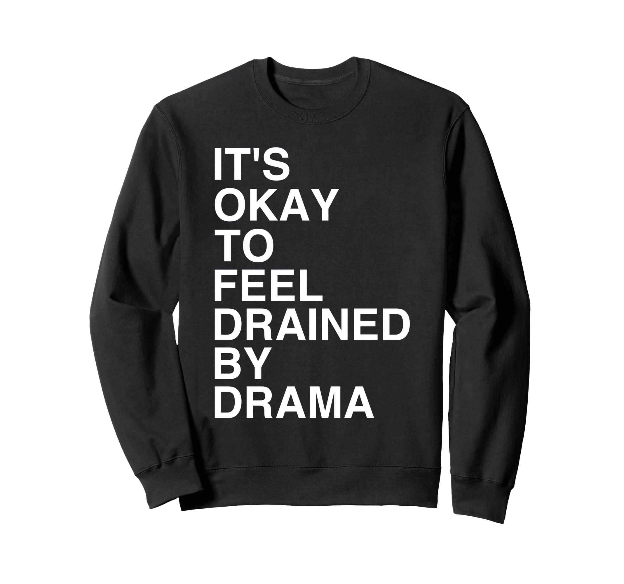 Emotional Resilience And Self Care Sweatshirt - Streetwear Style Unisex - T-Shirt, Sweatshirt, Hoodie