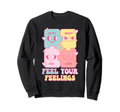 Feel Your Feelings Happy Angry Sad Sweatshirt - Minimalist Print Men Women - T-Shirt, Sweatshirt, Hoodie