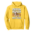 Dog Mental Health Matters Mental Hoodie - Aesthetic Graphic Men Women - T-Shirt, Sweatshirt, Hoodie