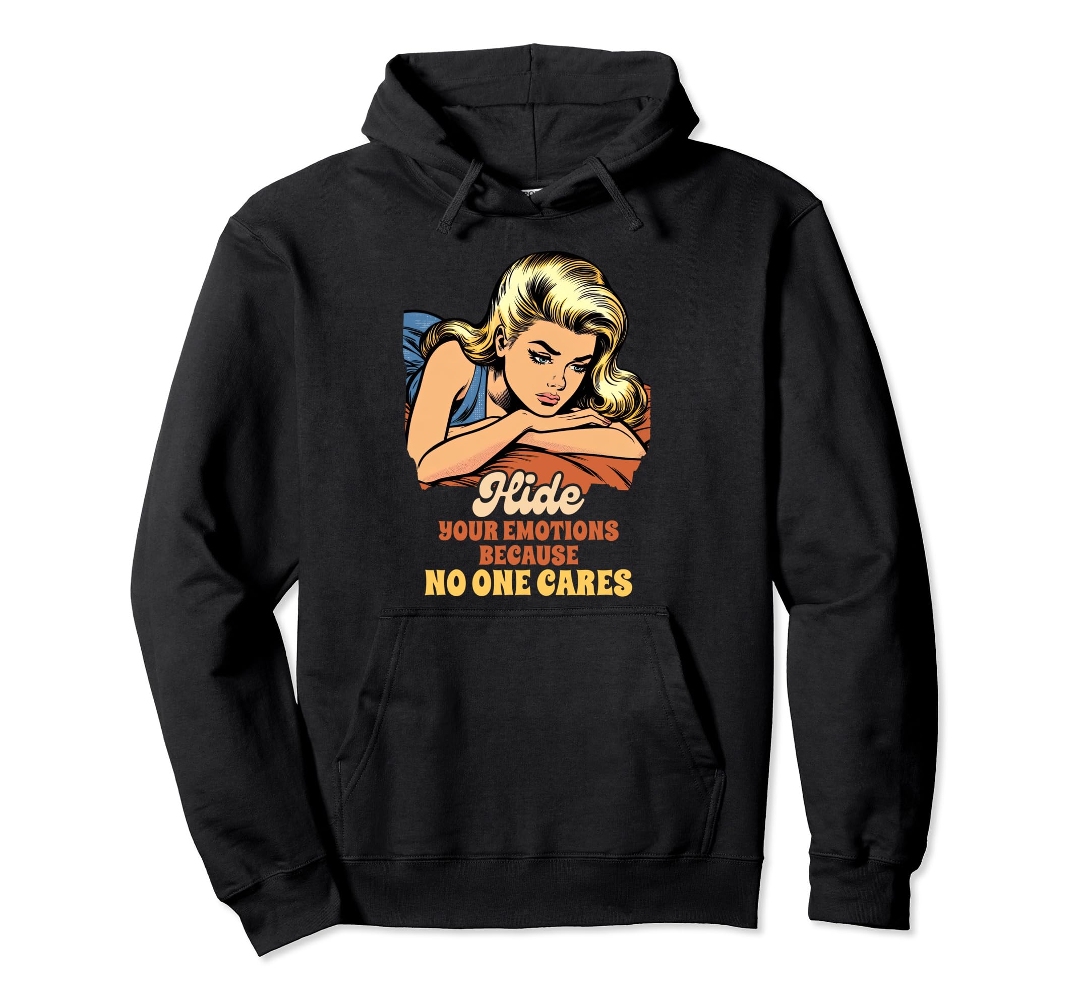Anxiety Mental Health Hide Your Hoodie - Fun Novelty Design for Adults - T-Shirt, Sweatshirt, Hoodie