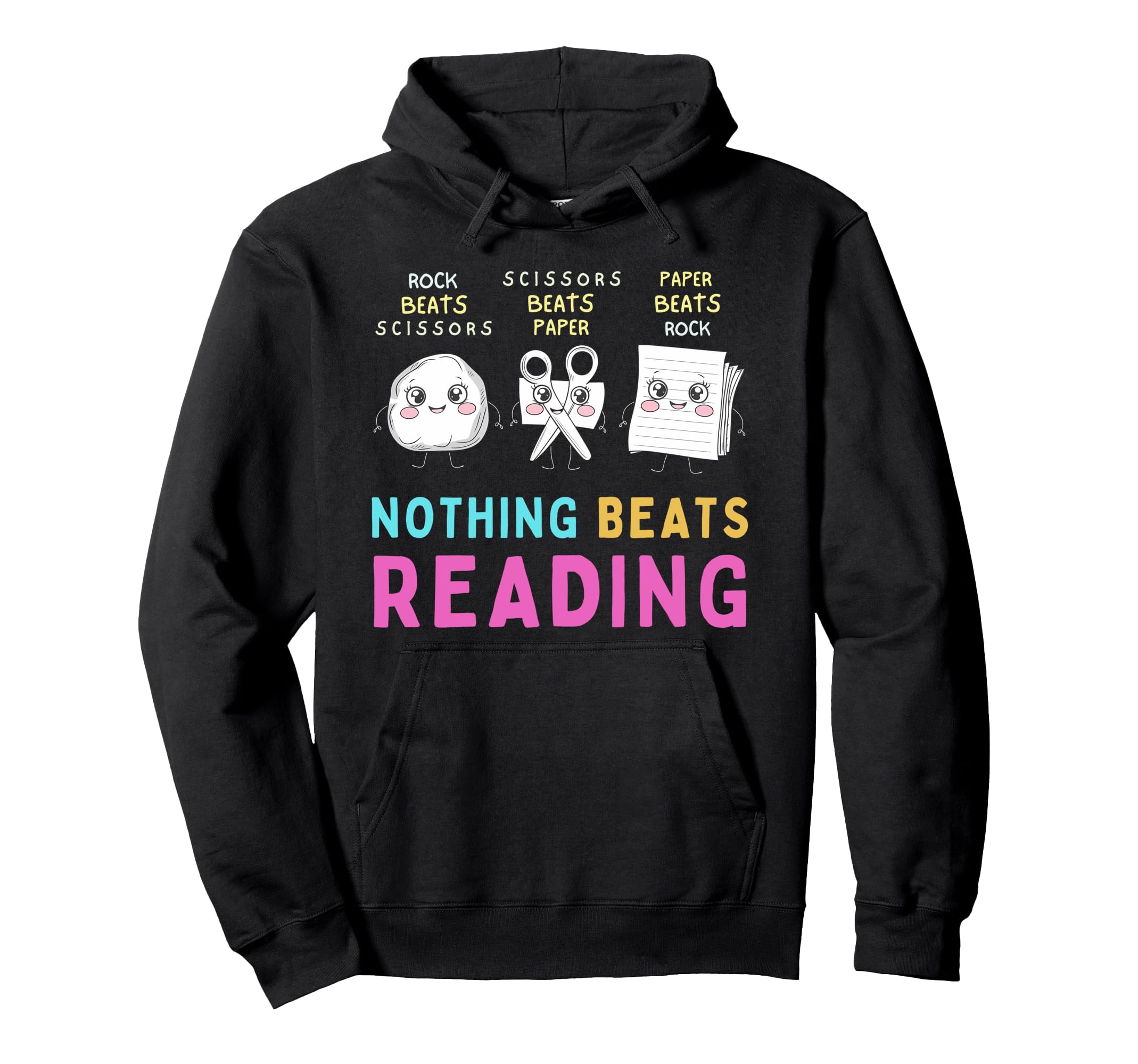 Nothing Beats Reading Funny Rock Paper Hoodie - Custom Art Print Unisex - T-Shirt, Sweatshirt, Hoodie