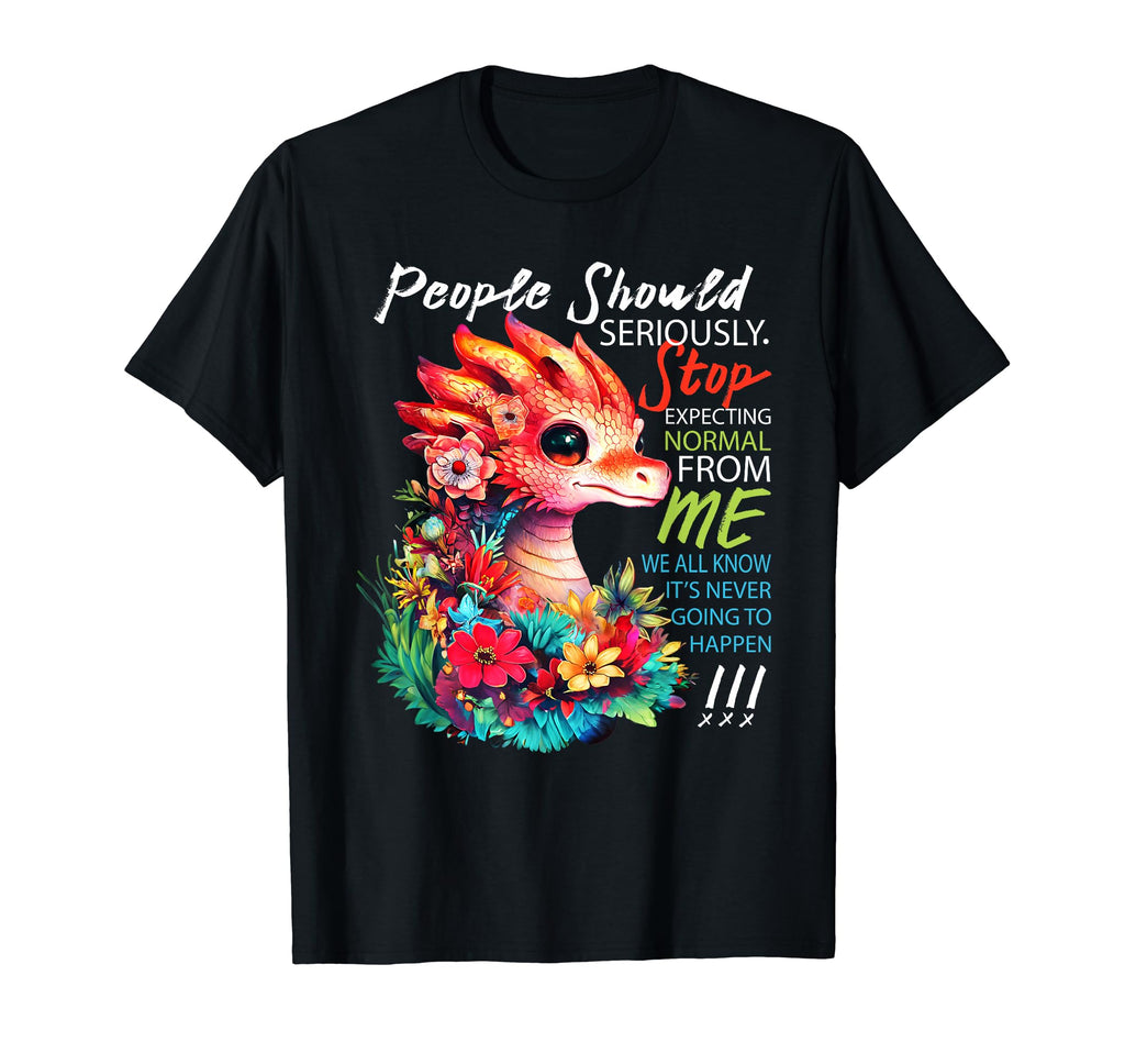 Dragon Seriously Dragon Fantasy T-Shirt - Casual Everyday Wear for Adults - T-Shirt, Sweatshirt, Hoodie