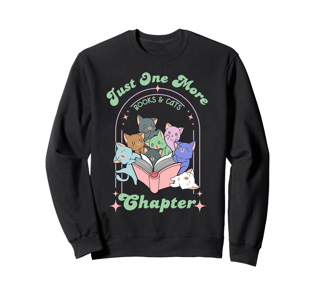 Just One More Chapter Cat And Book Sweatshirt - Aesthetic Graphic Unisex - T-Shirt, Sweatshirt, Hoodie