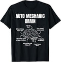 Auto Mechanic Brain Funny Car Repair Auto Garage Mechanic T-Shirt Unisex T-shirt, Sweatshirt, Hoodie, Long Sleeve Tee - T-Shirt, Sweatshirt, Hoodie