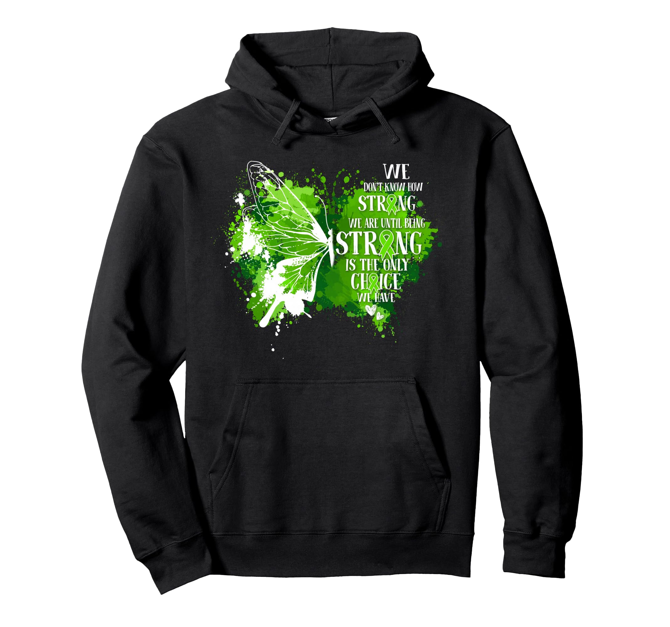 You Never Know How Strong You Are Hoodie - Custom Art Print Unisex - T-Shirt, Sweatshirt, Hoodie