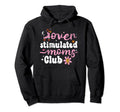 Groovy Overstimulated Moms Club Hoodie - Minimalist Print for Adults - T-Shirt, Sweatshirt, Hoodie