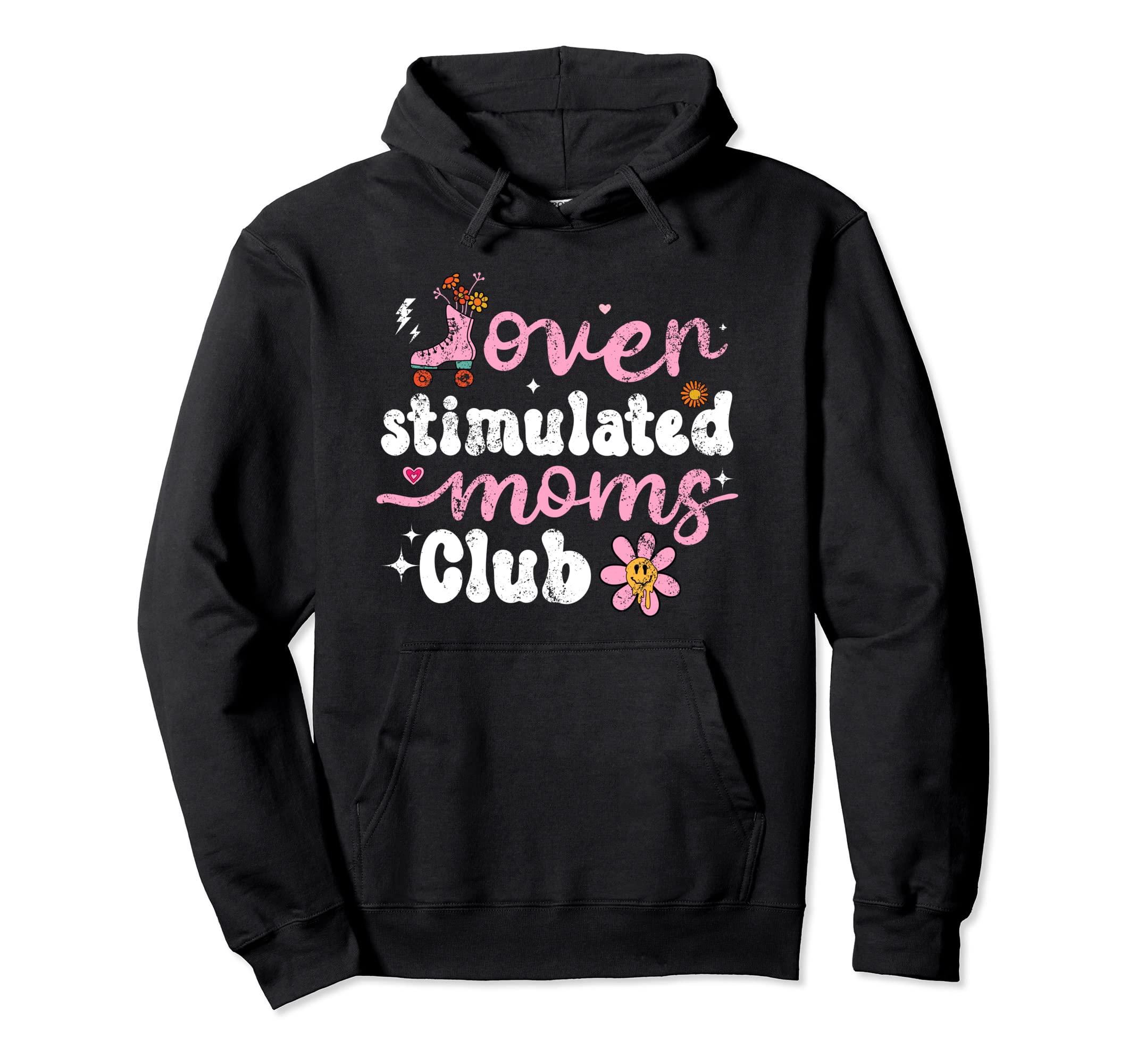 Groovy Overstimulated Moms Club Hoodie - Minimalist Print for Adults - T-Shirt, Sweatshirt, Hoodie