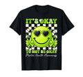 Its Okay To Not Be Okay Mental Health T-Shirt - Trendy Graphic Unisex - T-Shirt, Sweatshirt, Hoodie