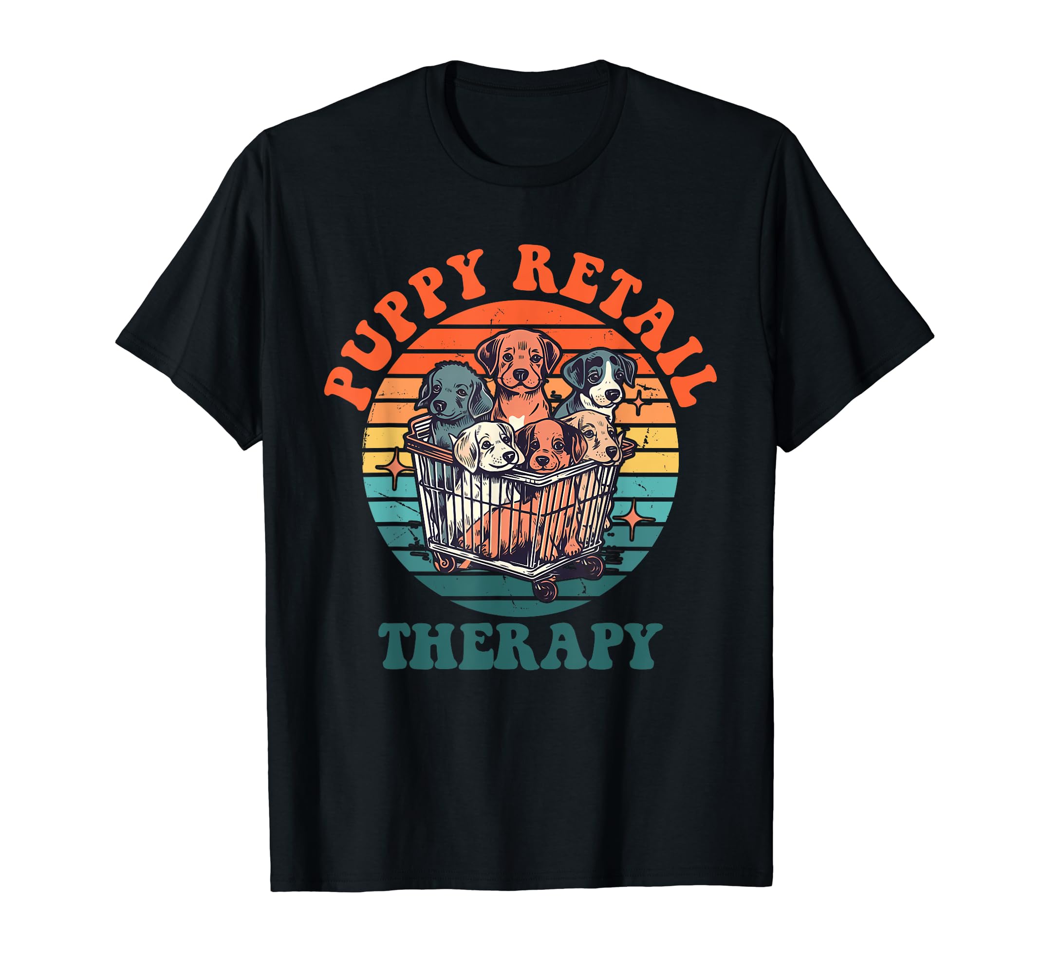 Puppy Retail Therapy Funny Puppy Dog T-Shirt - Aesthetic Graphic Unisex - T-Shirt, Sweatshirt, Hoodie