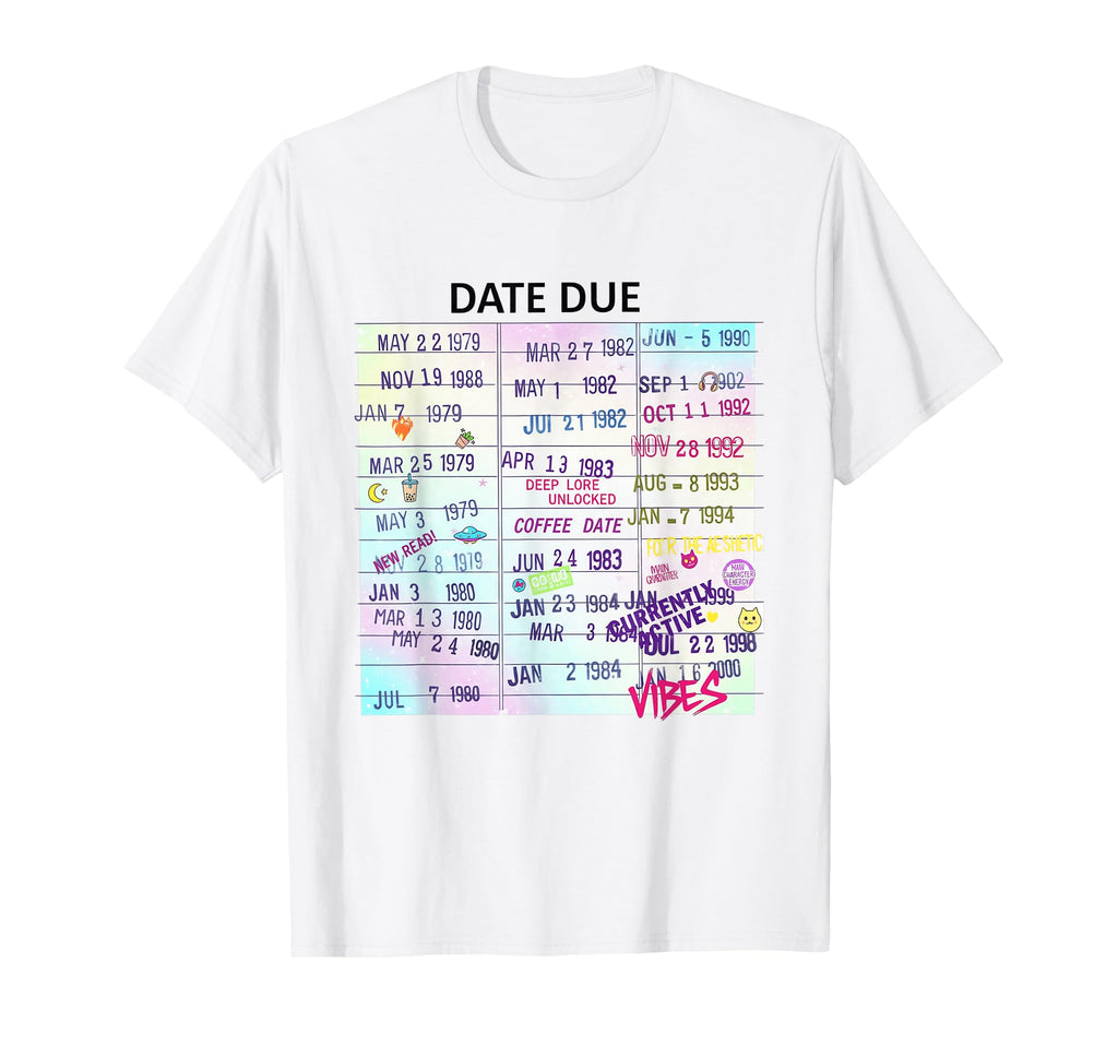 Library Date Due Card Librarian T-Shirt - Casual Everyday Wear Men Women - T-Shirt, Sweatshirt, Hoodie
