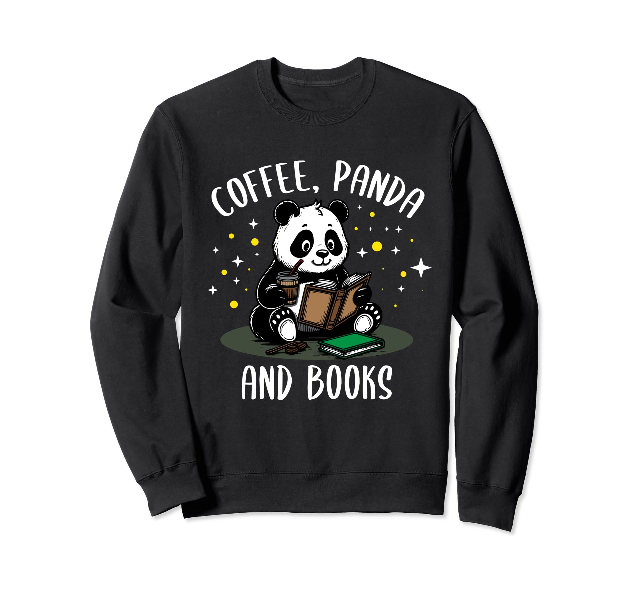 Coffee Books Lover Panda Animal Owner Sweatshirt - Graphic Print Men Women - T-Shirt, Sweatshirt, Hoodie