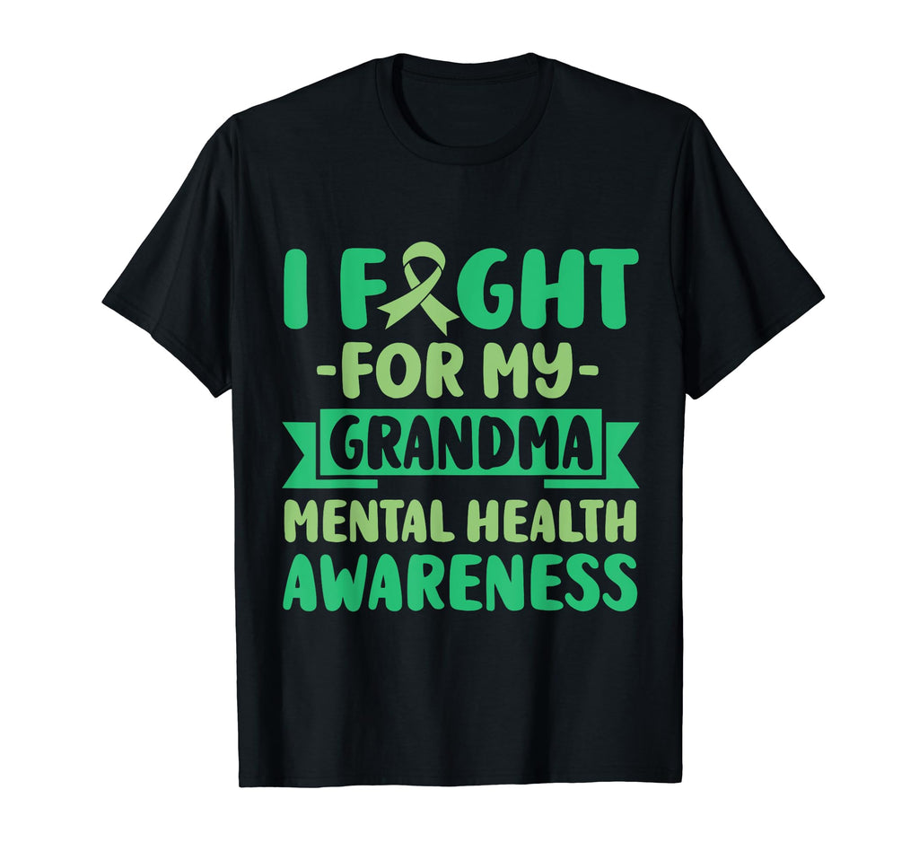 I Fight My Grandma Her Fight Mental T-Shirt - Minimalist Print Men Women - T-Shirt, Sweatshirt, Hoodie