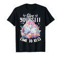 Give Yourself Time To Rest Mental T-Shirt - Trendy Graphic Men Women - T-Shirt, Sweatshirt, Hoodie