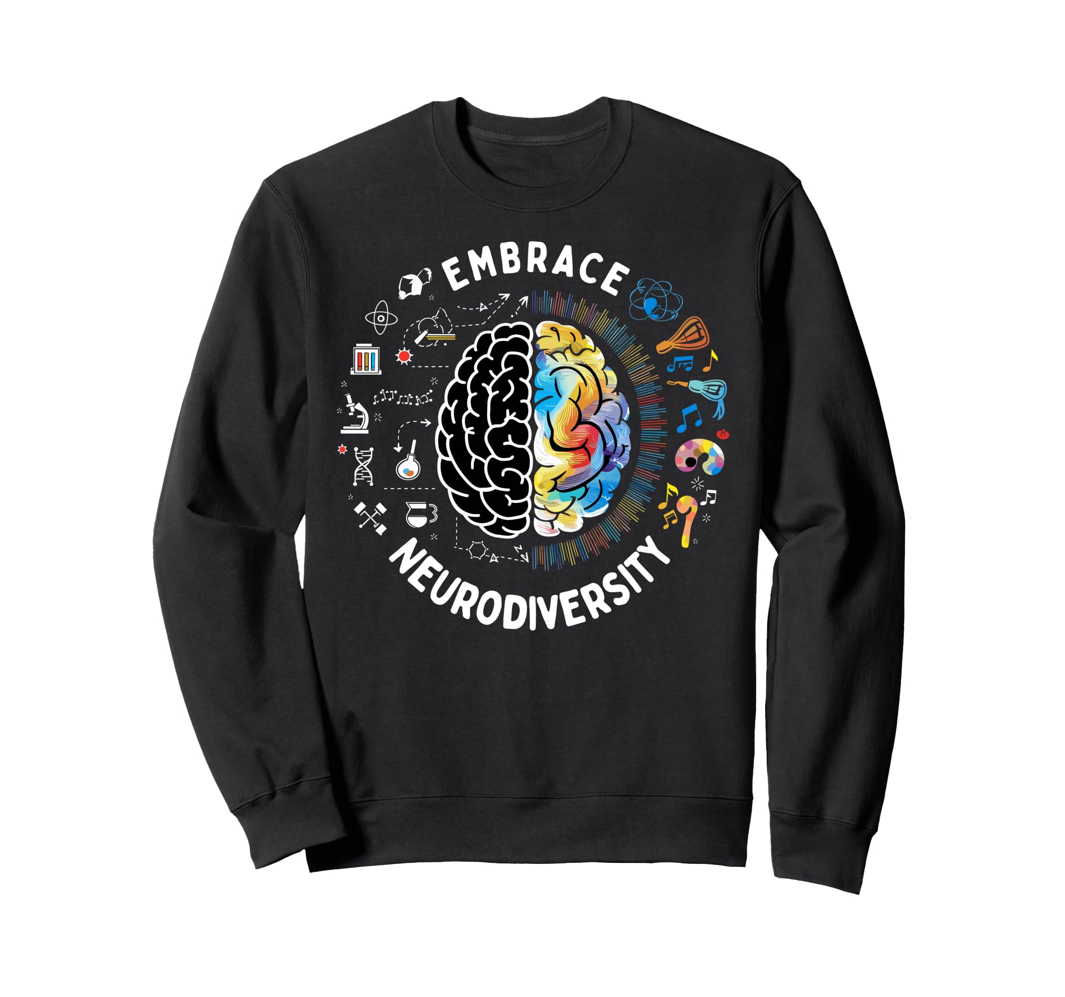 Embrace Neurodiversity Autism Sweatshirt - Streetwear Style Unisex - T-Shirt, Sweatshirt, Hoodie