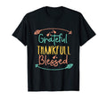 Grateful Thankful Blessed Gratitude T-Shirt - Trendy Graphic for Adults - T-Shirt, Sweatshirt, Hoodie