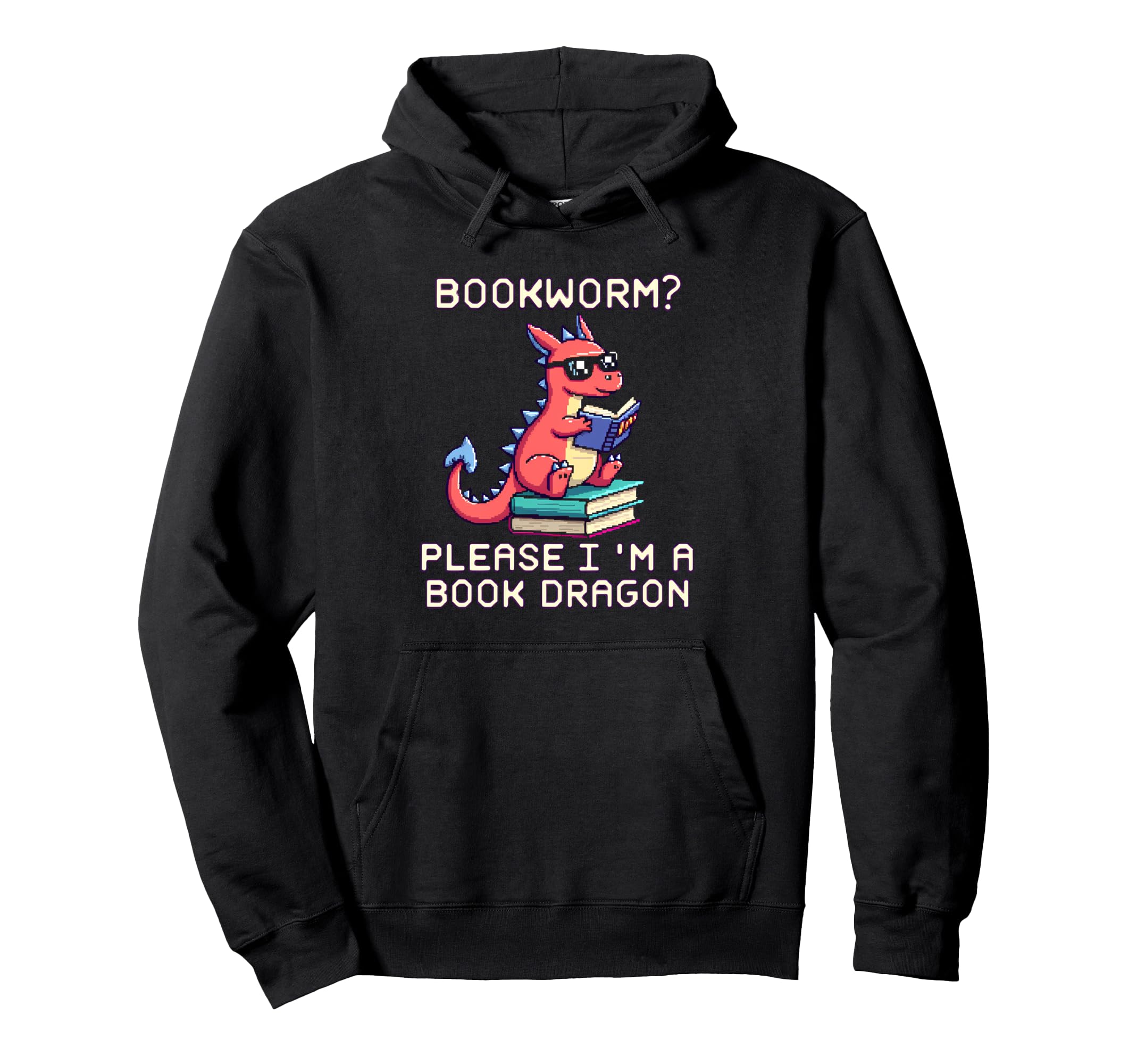 Bookworm Please Im Book Dragon Hoodie - Minimalist Print Men Women - T-Shirt, Sweatshirt, Hoodie
