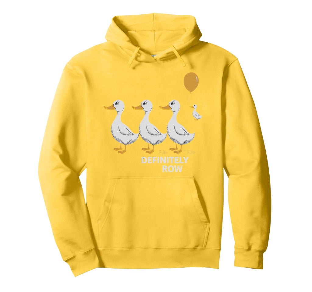 Duck Most Definitely Not All Row Hoodie - Aesthetic Graphic for Adults - T-Shirt, Sweatshirt, Hoodie