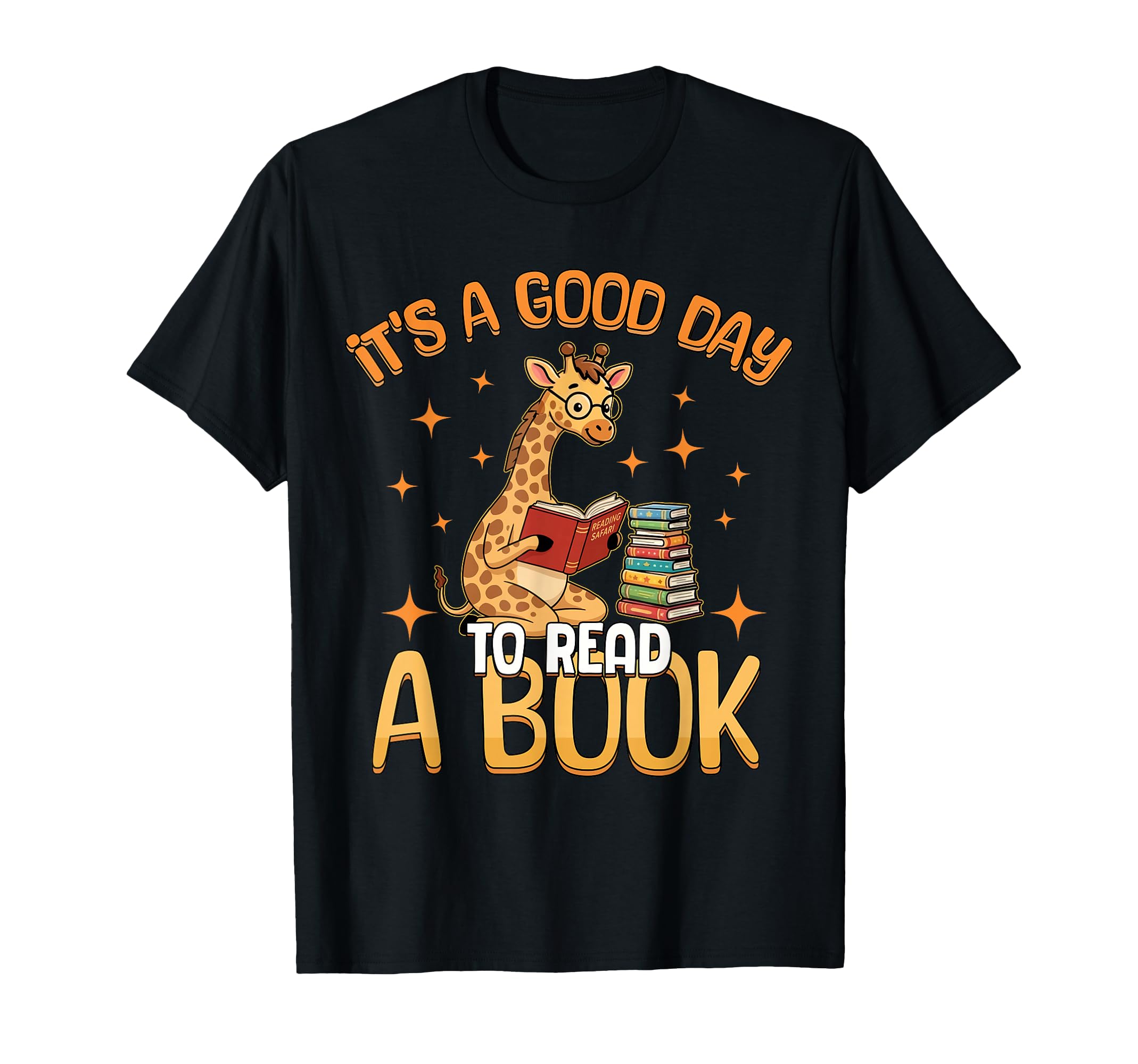 Its Good Day To Read Book Library Week T-Shirt - Streetwear Style Unisex - T-Shirt, Sweatshirt, Hoodie