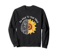Be Kind To Your Mind Mental Health Sweatshirt - Aesthetic Graphic Unisex - T-Shirt, Sweatshirt, Hoodie