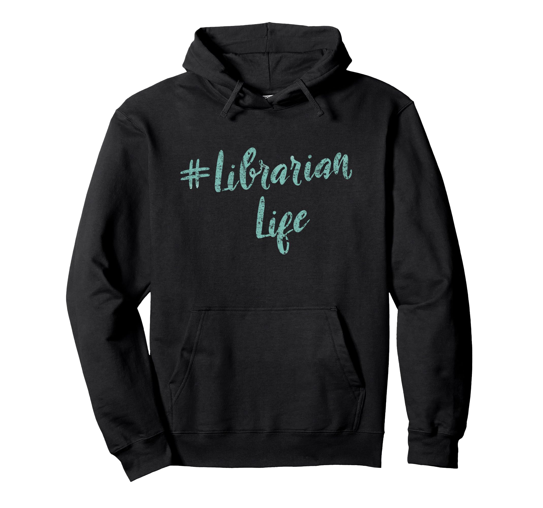 Librarian Life Book Lover Nerd Hoodie - Casual Everyday Wear Men Women - T-Shirt, Sweatshirt, Hoodie