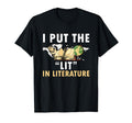 I Put Lit Literature Literature Library T-Shirt - Minimalist Print Unisex - T-Shirt, Sweatshirt, Hoodie