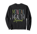 Mental Health Squad Mental Health Sweatshirt - Unique Graphic Men Women - T-Shirt, Sweatshirt, Hoodie